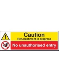 Caution refurbishment in progress sign